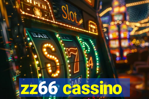 zz66 cassino